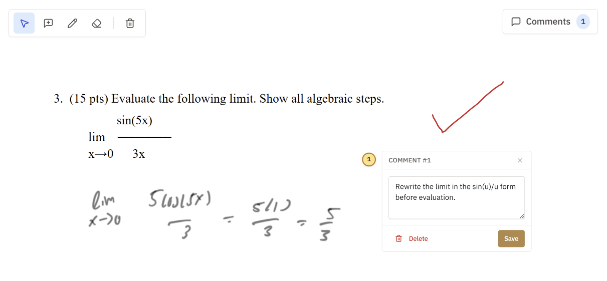 An annotation drawn directly on a student's derivation, with a comment attached to it